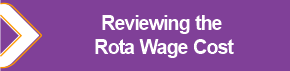 Reviewing_the_Rota_Wage_Cost.png