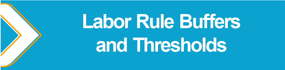 Labor_Rule_Buffers_and_Thresholds.png
