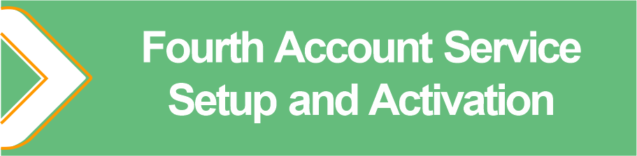 Fourth_Account_Service_Setup_and_Activation.png