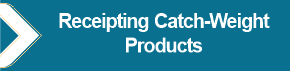 Receipting_Catch-Weight_Products.png