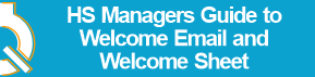 HS_Managers_Guide_to_Welcome_Email_and_Welcome_Sheet_Button.png