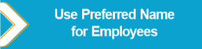 Use_Preferred_Name_for_Employees.png