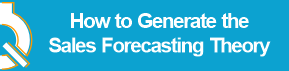 How_to_Generate_the_Sales_Forecasting_Theory.png