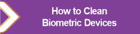 QS_How_to_Clean_Biometric_Devices.png